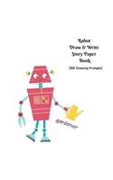 Robot Draw and Write Story Paper Book