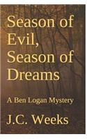 Season of Evil, Season of Dreams: In Open Dyslexic Font