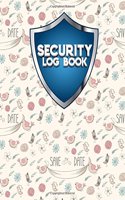 Security Log Book: Security Incident Log Book, Security Log Book Format, Security Log In, Security Login