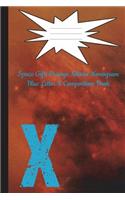 Space Gifts Orange Nebula Monogram Blue Letter X Composition Notebook