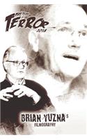 Masters of Terror: Brian Yuzna's Filmography (2018)(8 Masters of Terror 2017-2019 (B&w))