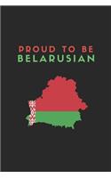 Proud to Be Belarusian: Lined Notebook Journal