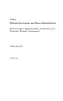 Midcourse Space Experiment Data Certification and Technology Transfer. Supplement 1