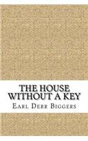 The House Without a Key