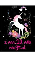 I Am 10 and Magical