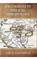 Excursions in Biblical Chronology