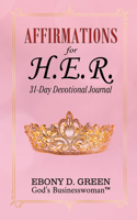 Affirmations for H.E.R.