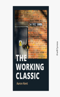 The Working Classic