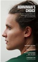 Horniman's Choice: Four One-Act Plays from the Manchester School of Playwrights(Oberon Modern Playwrights)
