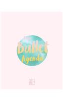 Mon Bullet Agenda 2019