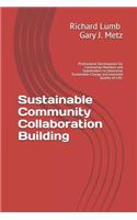 Sustainable Community collaboration Building