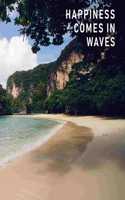 Happiness Comes in Waves: 24 Month Weekly Planner - Exotic Beach Shore, 7.44 x 9.69