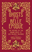 Ghosts of the Belle Époque