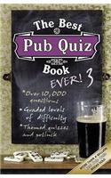 Best Pub Quiz Book Ever! 3