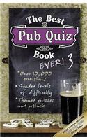 The Best Pub Quiz Book Ever! 3