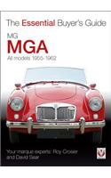 MG/MGA: All Models 1955-1962