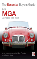 MG/MGA: All Models 1955-1962