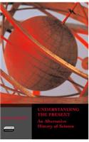 Understanding the Present