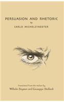 Persuasion and Rhetoric