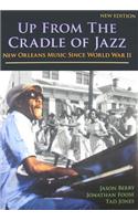 Up from the Cradle of Jazz