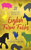 English Farm Fables