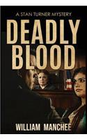 Deadly Blood