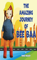 Amazing Journey of Bee Baa