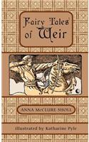 Fairy Tales of Weir