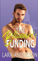 Billionaire's Funding