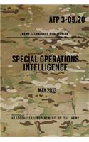 ATP 3-05.20 Special Operations Intelligence: May 2013