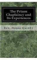 The Prison Chaplaincy and Its Experiences