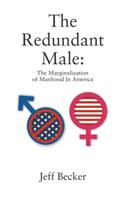 Redundant Male