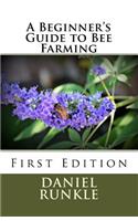 A Beginner's Guide to Bee Farming