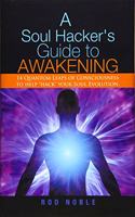 Soul Hacker's Guide to Awakening