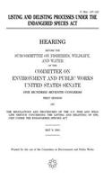 Listing and delisting processes under the Endangered Species Act