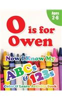 O is for Owen