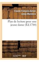 Plan de Lecture Pour Une Jeune Dame