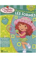 Les Formes 5/6 ANS -Cahiers D'Entrainement Maternelle