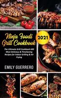 Ninja Foodi Grill Cookbook 2021