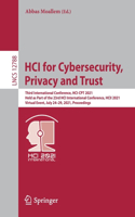 Hci for Cybersecurity, Privacy and Trust