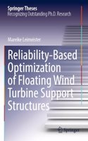 Reliability-Based Optimization of Floating Wind Turbine Support Structures