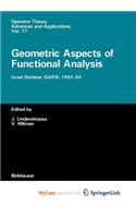 Geometric Aspects of Functional Analysis