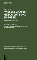 Wissenschaftsgeschichte und Exegese, [Band 1], Gesammelte Aufsätze zum 65. Geburtstag