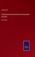 Vergleichende Grammatik der Germanischen Sprachen
