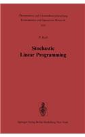 Stochastic Linear Programming