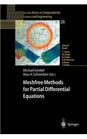 Meshfree Methods for Partial Differential Equations