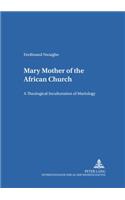 Mary - Mother of the African Church
