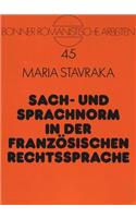 Sach- und Sprachnorm in der franzoesischen Rechtssprache