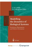 Modelling the Dynamics of Biological Systems