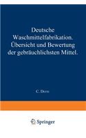 Deutsche Waschmittelfabrikation